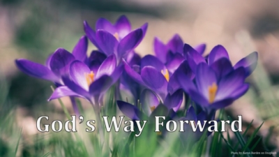God’s Way Forward: A New People  Image