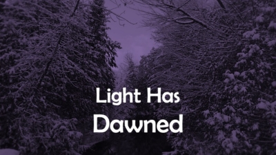 Light Has Dawned: Hope Image