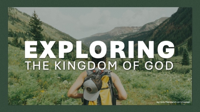 Exploring the Kingdom